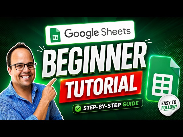 Google Sheets Tutorial for Beginners (2026) | From Basics to Advanced Features #exceltips #sheets