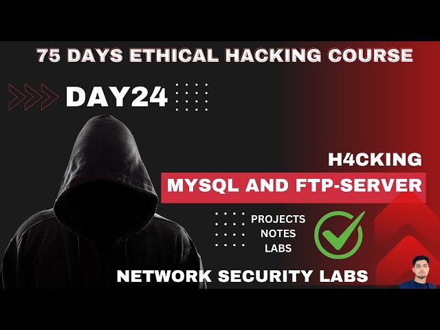 Day 24 of 75 Network Security labs -Ethical hacking full course with notes - 2024 Edition | Hindi