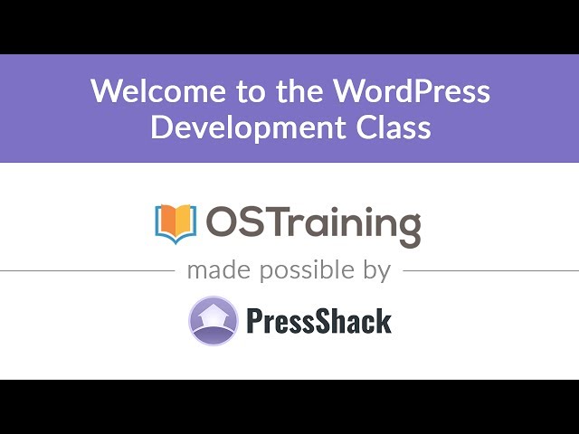 Welcome to the WordPress Development Class