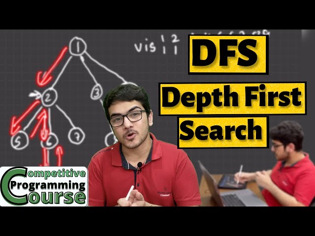 Depth First Search | DFS : The Only Tutorial You need | CP Course | EP 70