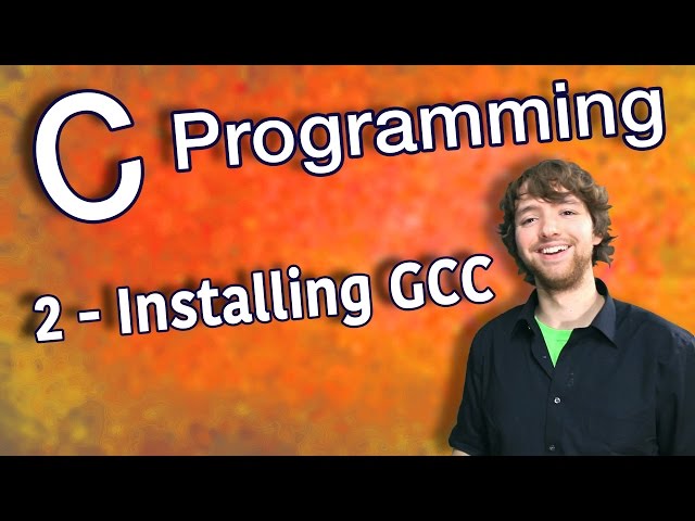 C Programming Tutorial 2 - Installing GCC