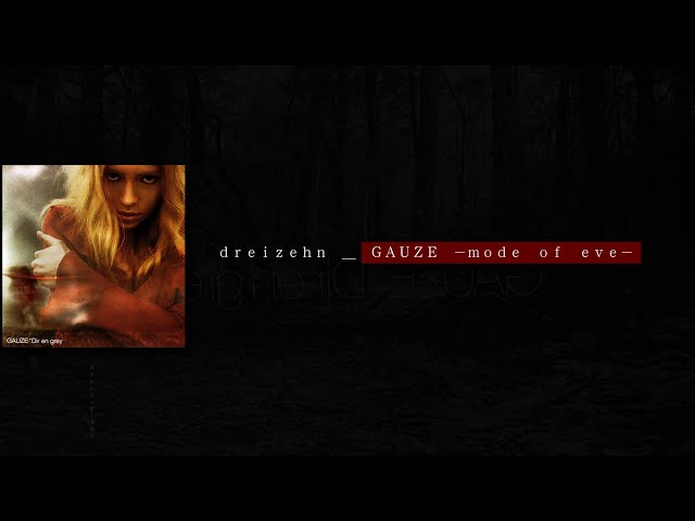 DIR EN GREY - GAUZE -mode of eve- (歌詞 / subtitulado en español)