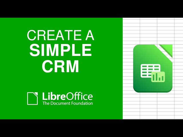 Build a Simple CRM in LibreOffice Calc — No Macros, Free & Beginner Friendly!