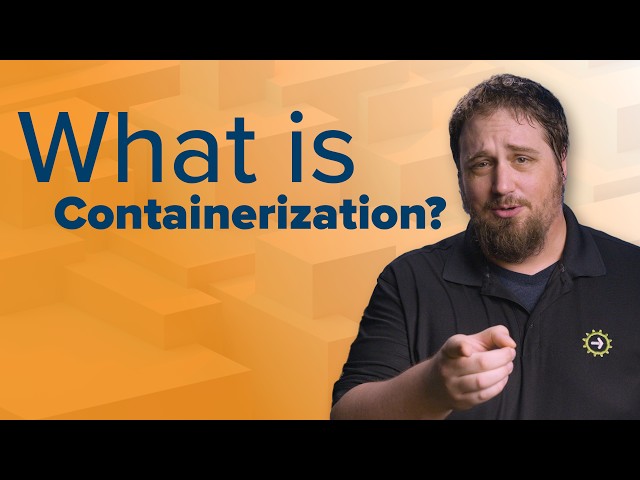 What Is Containerization?