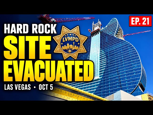 Hard Rock Las Vegas Site EVACUATED | We Went to See It | Ep. 21