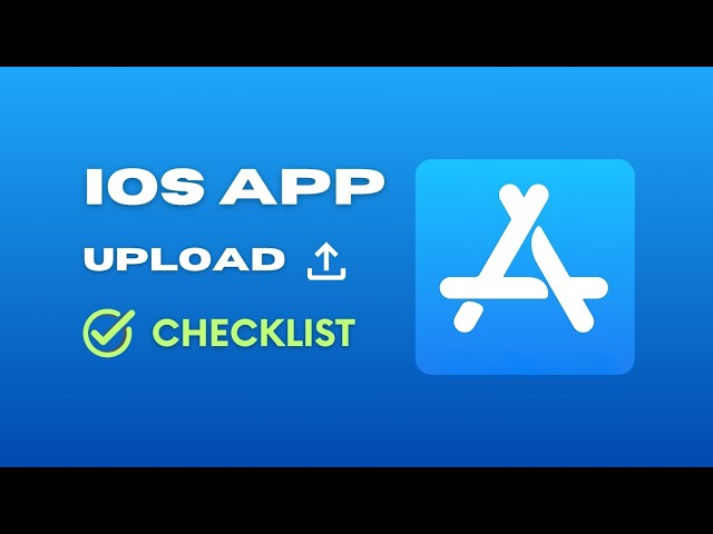 Don't Submit Your App Until You Watch This: App Store Launch Checklist (2025)