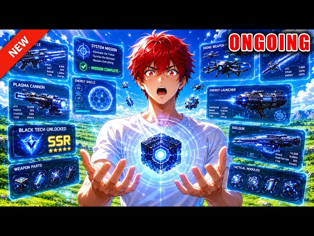 After Being Betrayed, I Can Unlock All Kinds of Black Tech Just by Completing System Missions!