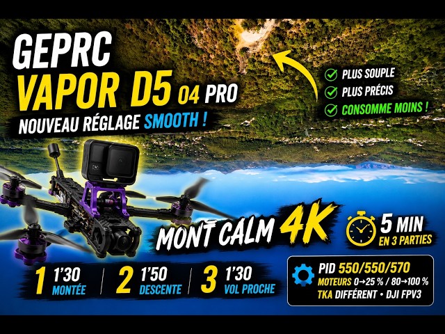 GEPRC VAPOR D5 O4 Pro – Nouveau réglage SMOOTH à Montcalm | Cinématique & Long Range 4K