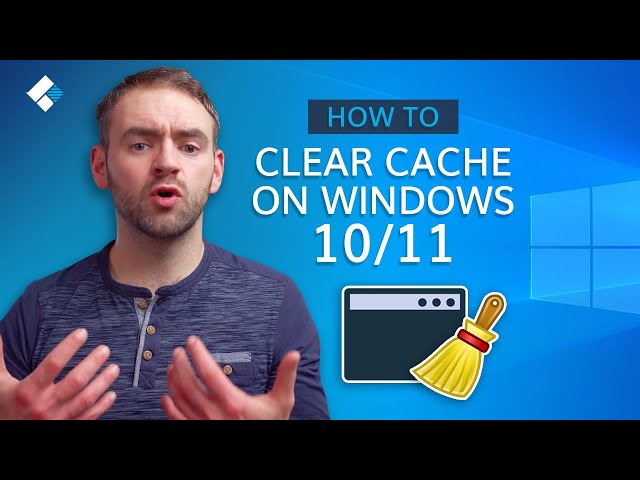 How to Clear Cache on Windows 10/11?