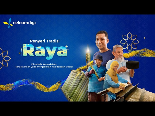 Penyeri Tradisi Raya | Hari Raya CelcomDigi 2026