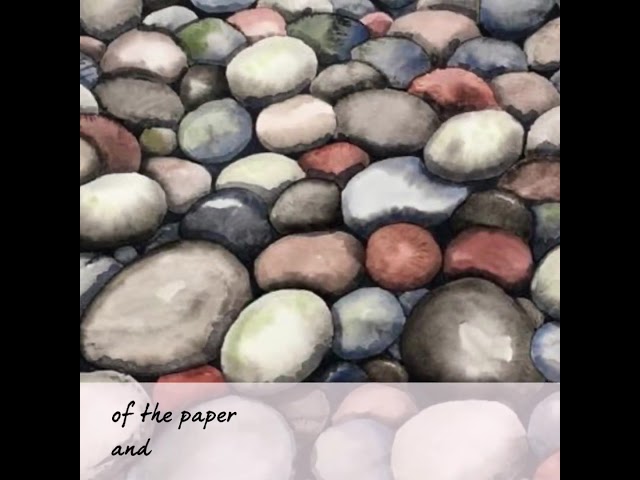 Painting with Watercolour - Pebbles