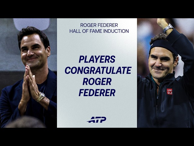 Fellow Players Congratulate Roger Federer On His Hall Of Fame Induction 🤩🎾
