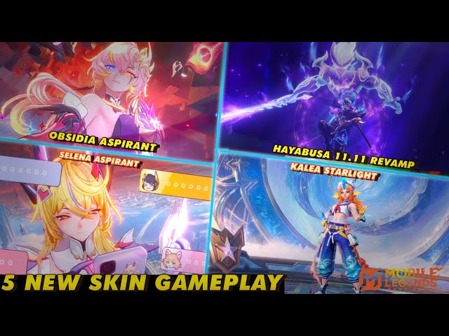 GAMEPLAY 5 NEW SKIN | OBSIDIA SELENA ASPIRANT | HAYABUSA X BORG 11.11 REVAMP | KALEA STARLIGHT