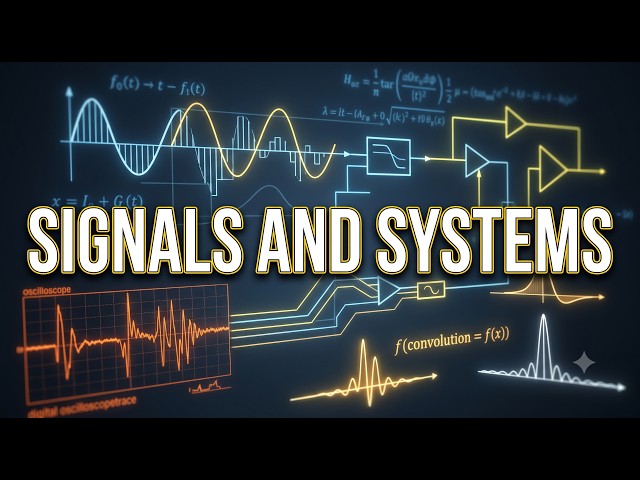 (Cinema) Signals and Systems 01