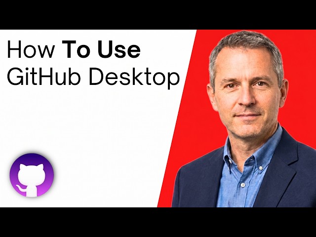How To Use GitHub Desktop