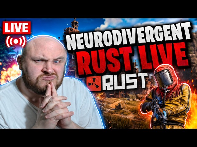 RUST Neurodivergant ADHD Mature Gamer Live Stream