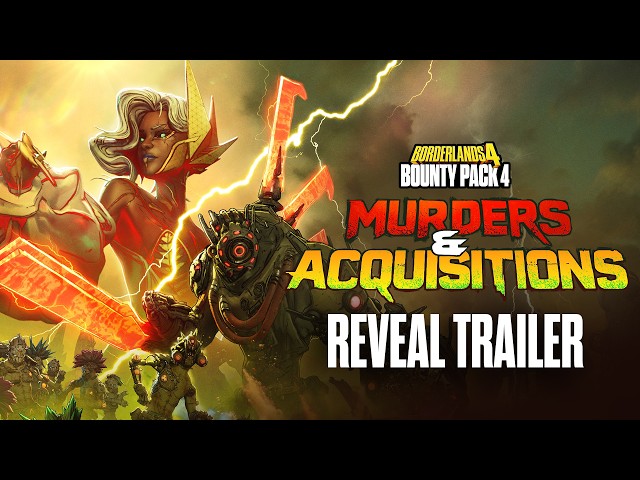 Borderlands 4 - Bounty Pack 4: Murders and Acquisitions - Official Reveal Trailer