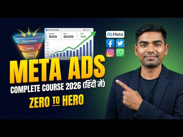 Full Facebook Ads Course in Hindi 2026 | Beginners to Advanced Meta Ads Tutorial
