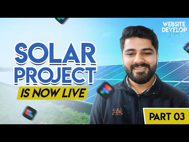 Part 03 | Solar  Website Development in HTML CSS & JavaScript | Complete Design To Code
