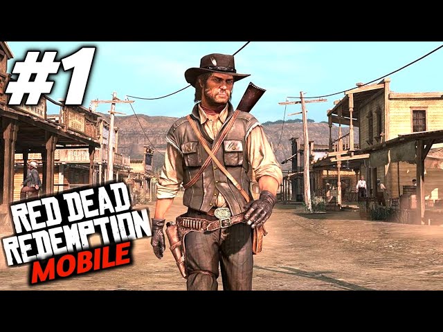 Red Dead Redemption Mobile Game Walkthrough (iOS, Android)