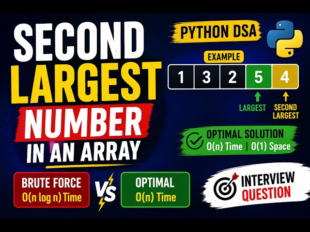Find Second Largest Number in an Array | Brute Force vs Optimal Solution | Python DSA | Tamil