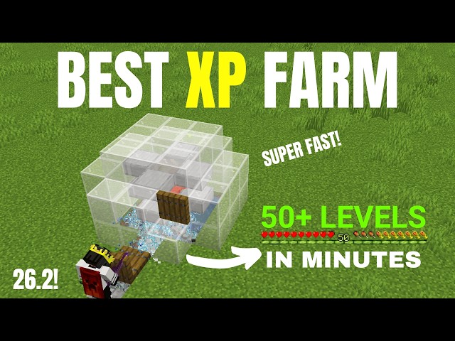 NEW UPDATED Minecraft 26.2 XP FARM Tutorial | 50 Levels in Minutes Super Fast