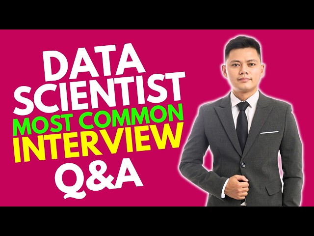 Most Common Data Scientist Interview Questions and Answers for 2026 | Data Scientist Interview