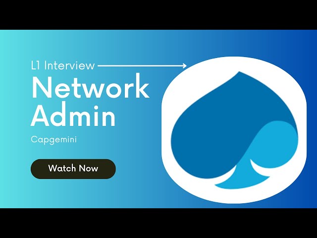 Capgemini Network Administrator | L1 - Real Interview Questions with Answers | Prepare for Success!