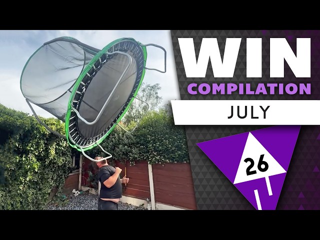 WIN Compilation JULY 2026 Edition