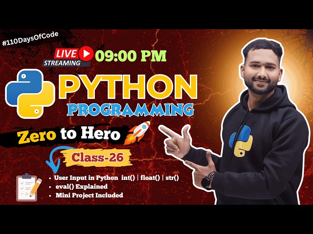 input() Function in Python | User Input in Python | Type Casting and eval() | Zero to Advanced |