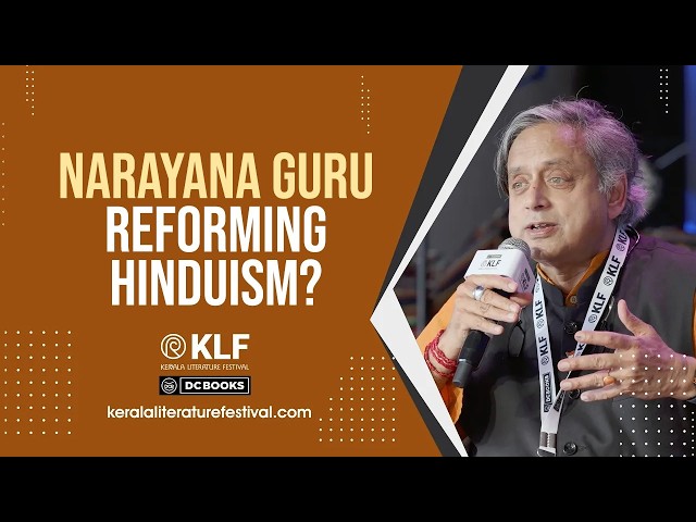 The Untold Legacy of Sree Narayana Guru | Shashi Tharoor & K Satchidanandan | KLF 2026