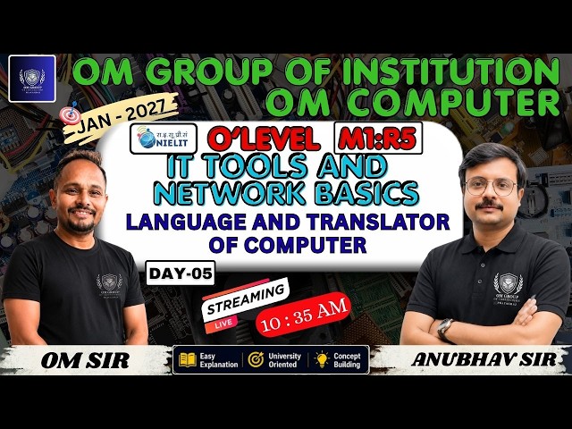 #olevel O Level M1-R5 | IT Tools & Network Basics | Unit-1 | Day-05 | Language and Translator