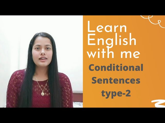 Conditional sentences type-2