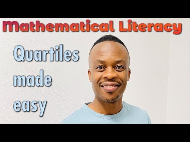 Grade 12 Mathematical Literacy: Data Handling | Quartiles 2022 | Interquartile Range