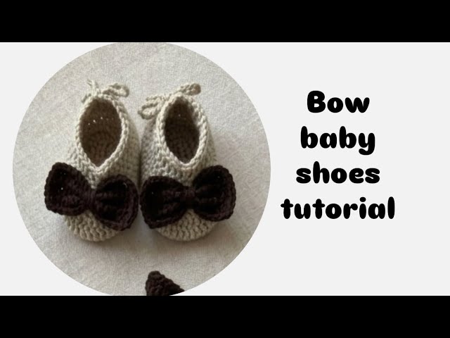 7. Crochet bow baby shoes complete tutorial, size 9-12 months, soft baby shoes