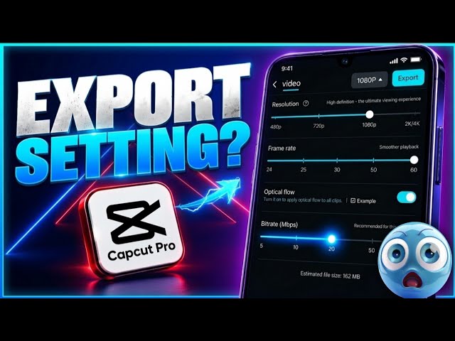 🎬 Best CapCut Export Settings 📲 How to Export 4K High Quality Video 🤯