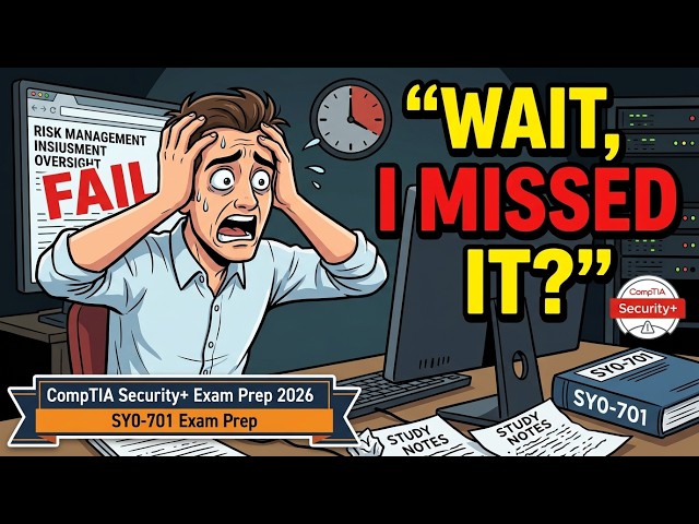 CompTIA Security+ SY0-701 Ultimate Study Guide 2026 | Why Do So Many People Fail the Security+ Exam?