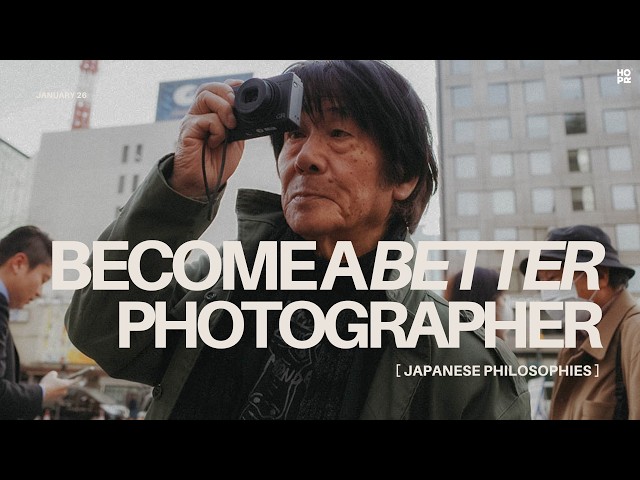 THE JAPANESE PHILOSOPHY THAT MAKES BETTER PHOTOGRAPHERS.