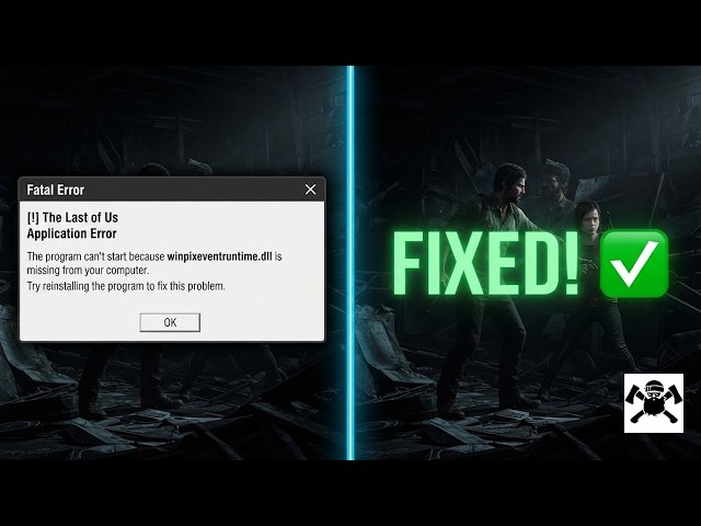 How to Fix Winpixeventruntime.Dll Missing Error In The Last Of Us ✅