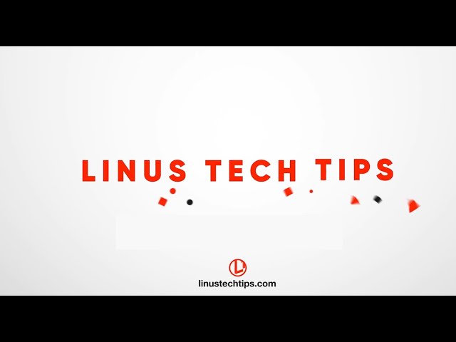 Linus Tech Tips RTX Intro in 60fps