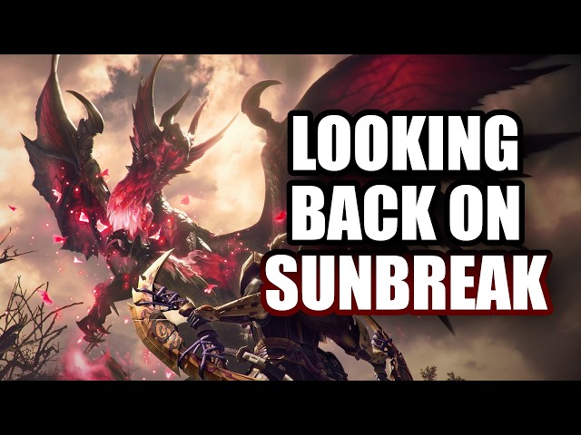 Looking Back on Sunbreak: Monster Hunter's Greatest Expansion - Heavy Wings