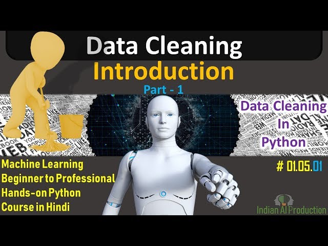 Introduction | Data Cleaning Tutorial in Hindi | Part-01 | Machine Learning Tutorial #01.05.01