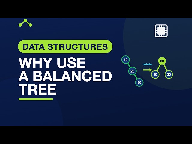 Why Balanced Trees? — Data Structures in C | 11.1