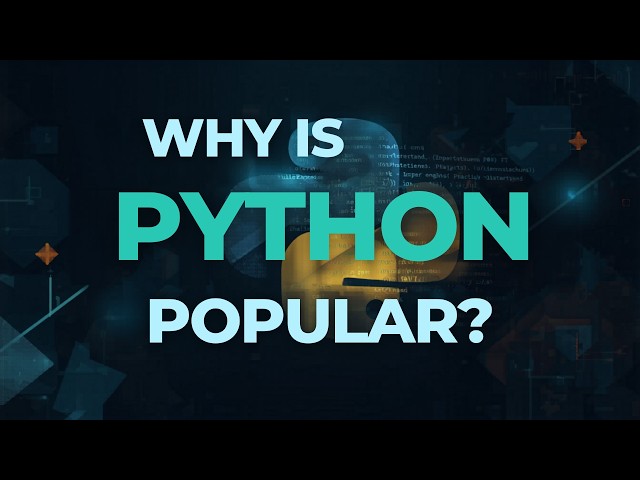 Why is Python So Popular?