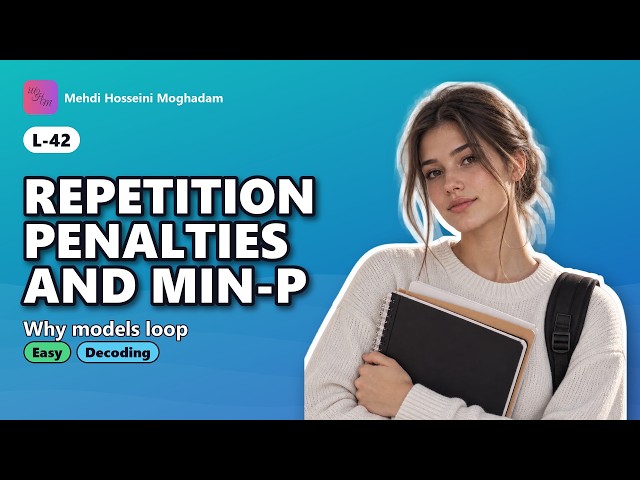 L-42: Repetition penalties and min-p – Fix LLM Loops: Sampling #LLM #Decoding