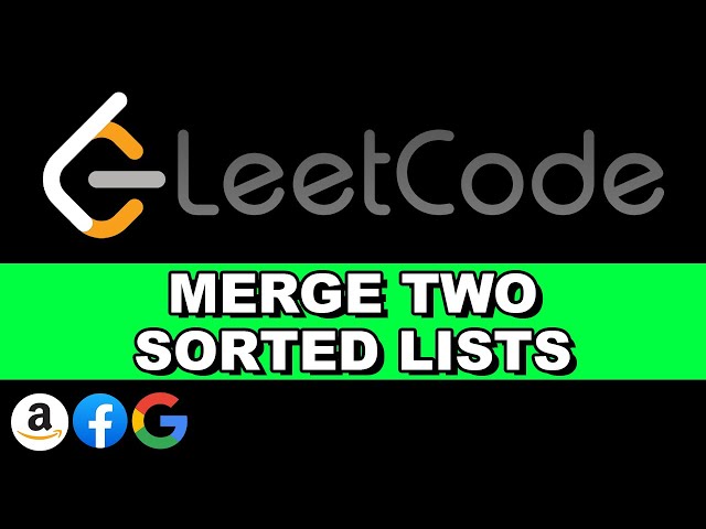 LeetCode Merge Two Sorted Lists | Iterative and Recursive | Python
