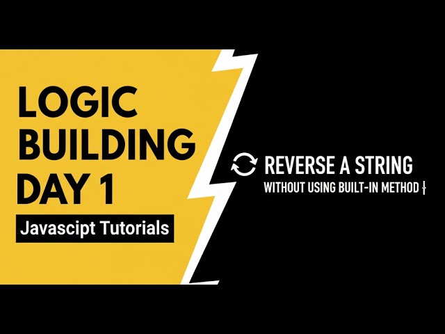 DAY 1: Reverse a String WITHOUT Built-in Methods(JavaScript Tutorial) #coding #javascript #education