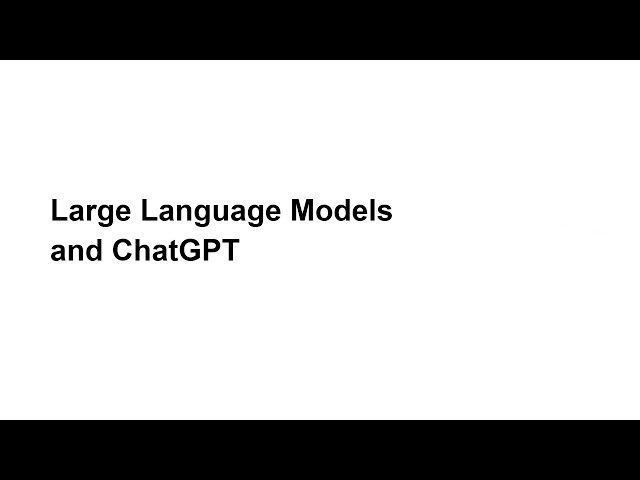 Mastering Large Language Models and ChatGPT | AI Zero to Hero