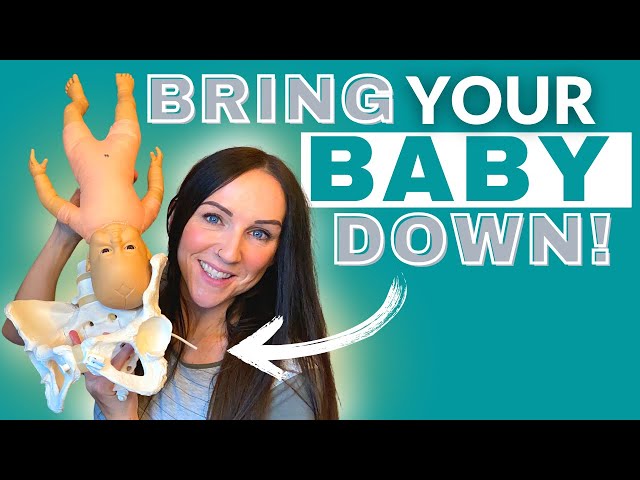 Bring Baby Down: 6 Tips for a Smoother Faster Labor!