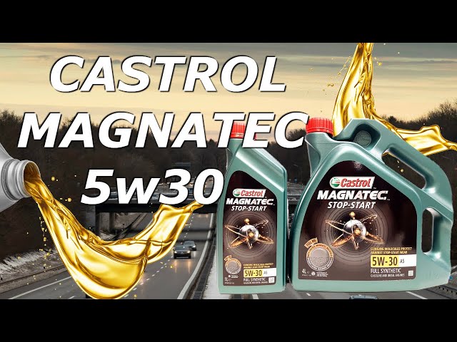 Castrol Magnatec 5w30 A5 / B5 Motor Oil [STOP-START] - Review